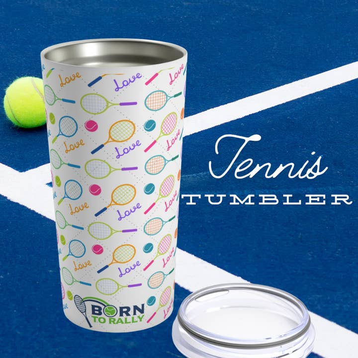 Born to Rally - Venta al por mayor Vaso termo - Vaso de tenis de 20 onzas, Love Rackets, taza de viaje