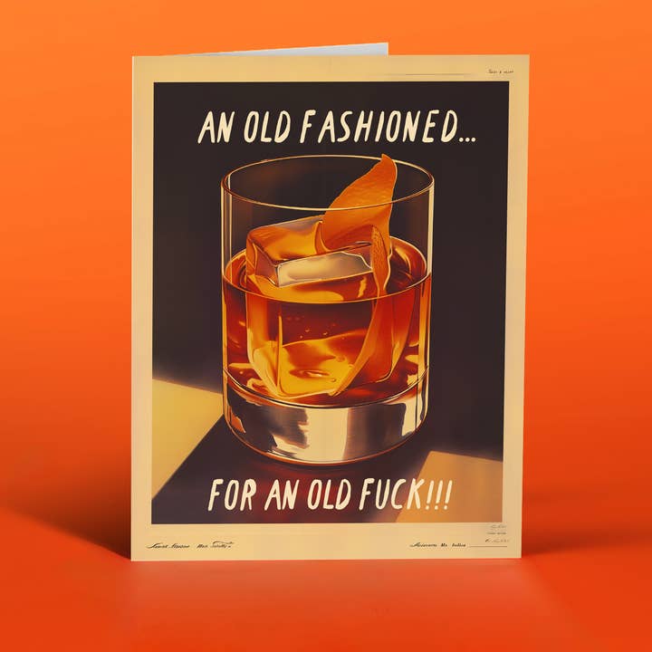 OffensiveDelightful - Wholesale Birthday Card - OLD FASHIONED! birthday card