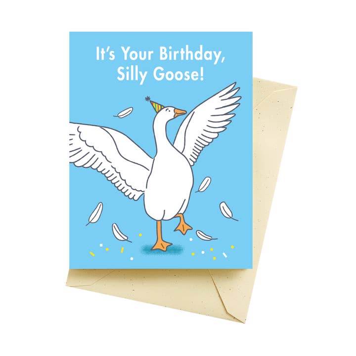 Silly Goose Birthday Card for wholesale by Seltzer Goods