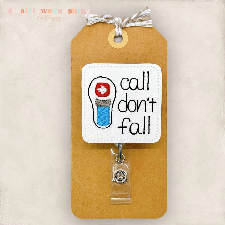 The SmallTownSunshine Company – Engroshandel Badgetilbehør - Dame – Call Don't Fall-mærkerulle