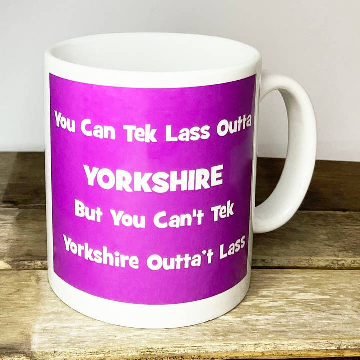 You can take the lass outta yorkshire mug for wholesale by Character Shop