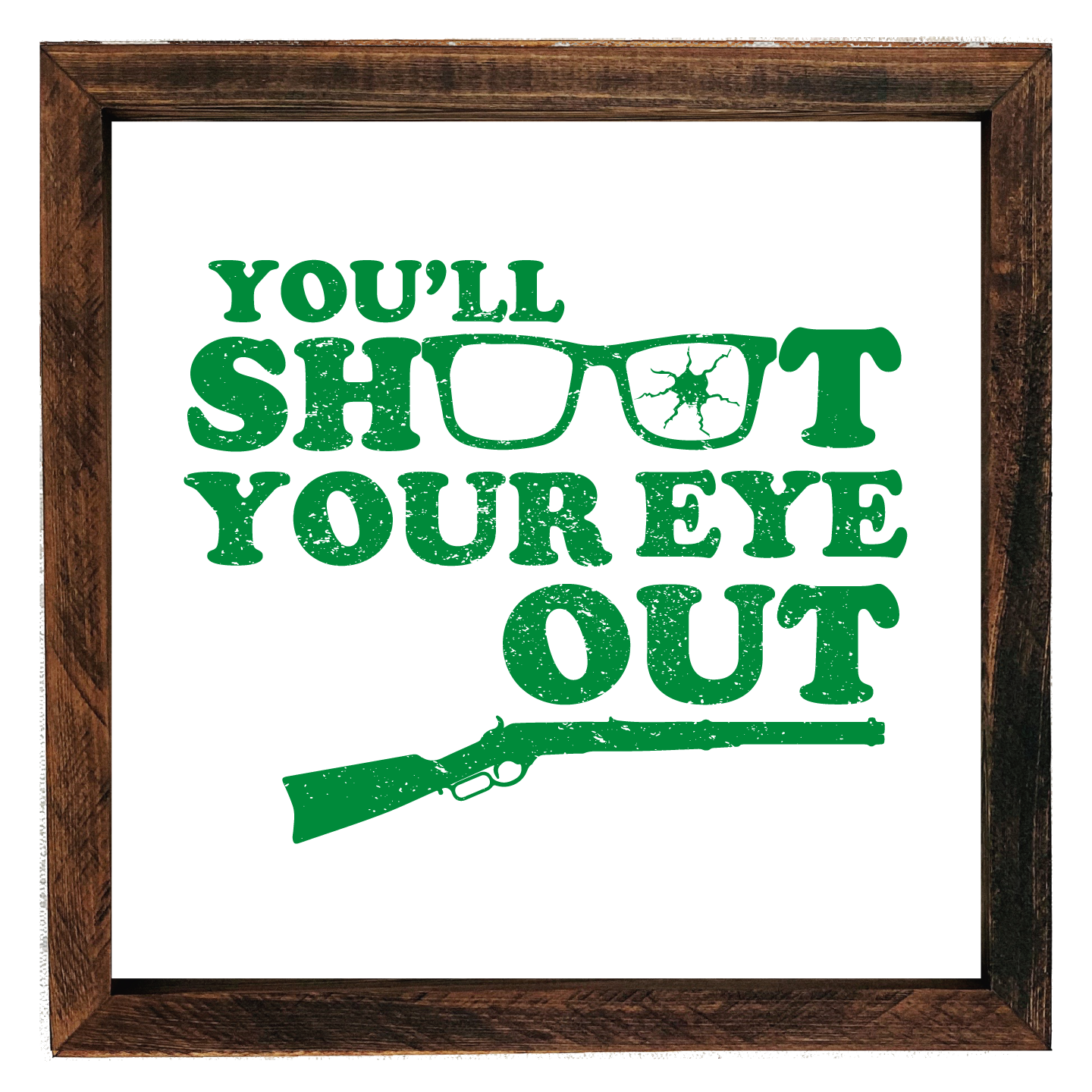 Southern Mesa Trading Co. - Wholesale Sign - Shoot Your Eye Out Wood Wall Art 2