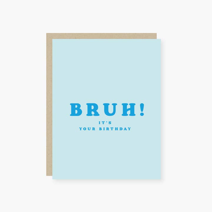 2021 Co. x Holiday Junkie bruh it's your birthday birthday card for wholesale by 2021 Co.