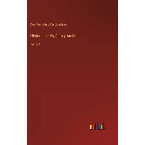 Books by splitShops - Wholesale Book - Adult - Historia de Hipólito y Aminta: Tomo 1 - Hardcover