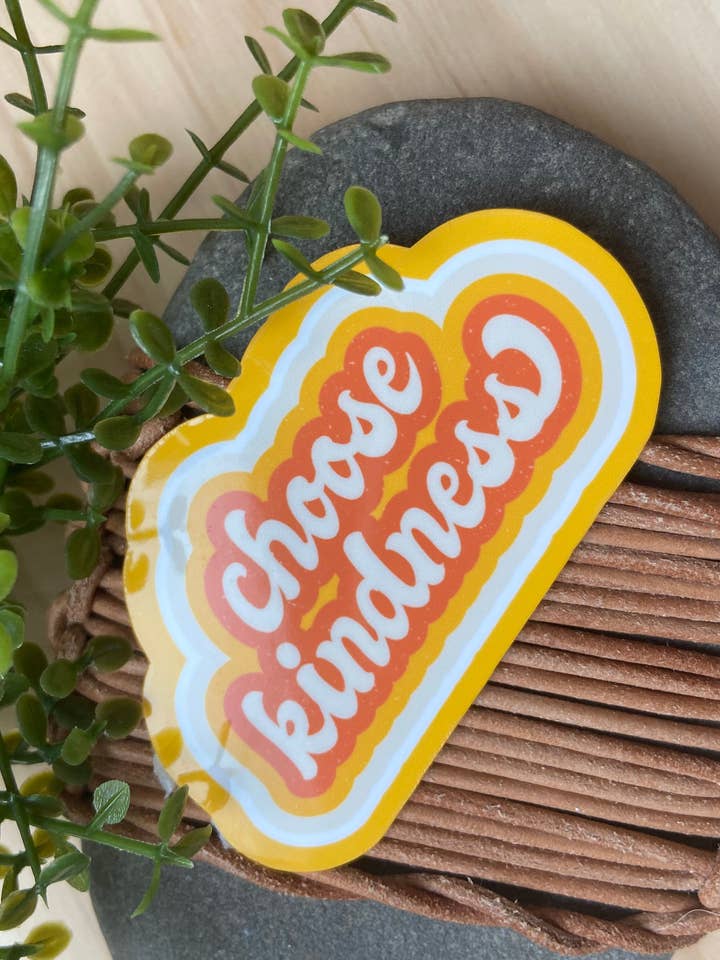 Choose Kindness for wholesale by Carey Dailey Creations