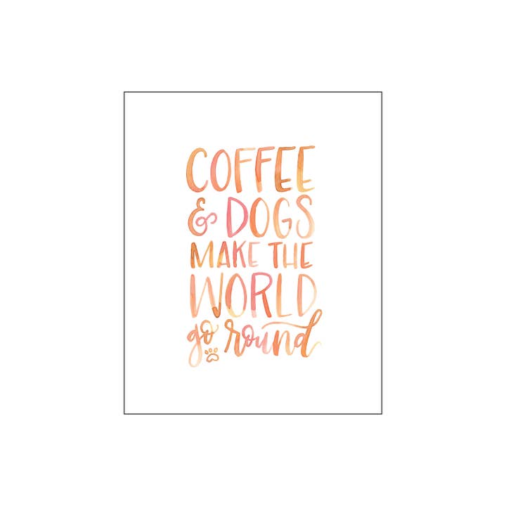 Coffee + Dogs opdruk voor wholesale door Katie Elizabeth Lettering