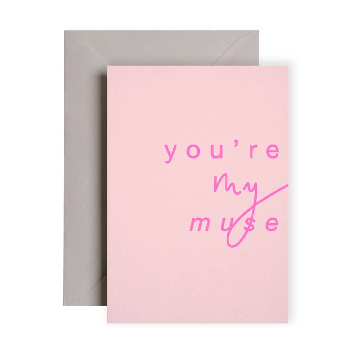 You're My Muse Neon Card | Good Luck Card | Congratulations for wholesale by I am Roxanne