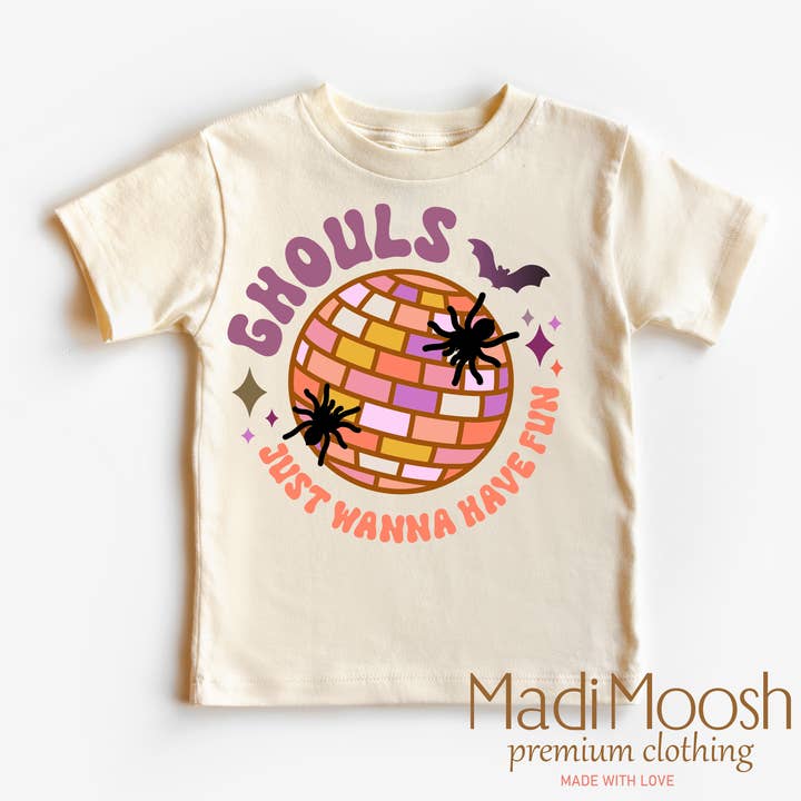 Ghouls Just Want To Have Fun Shirt - Halloween Shirt for wholesale by Madi Moosh