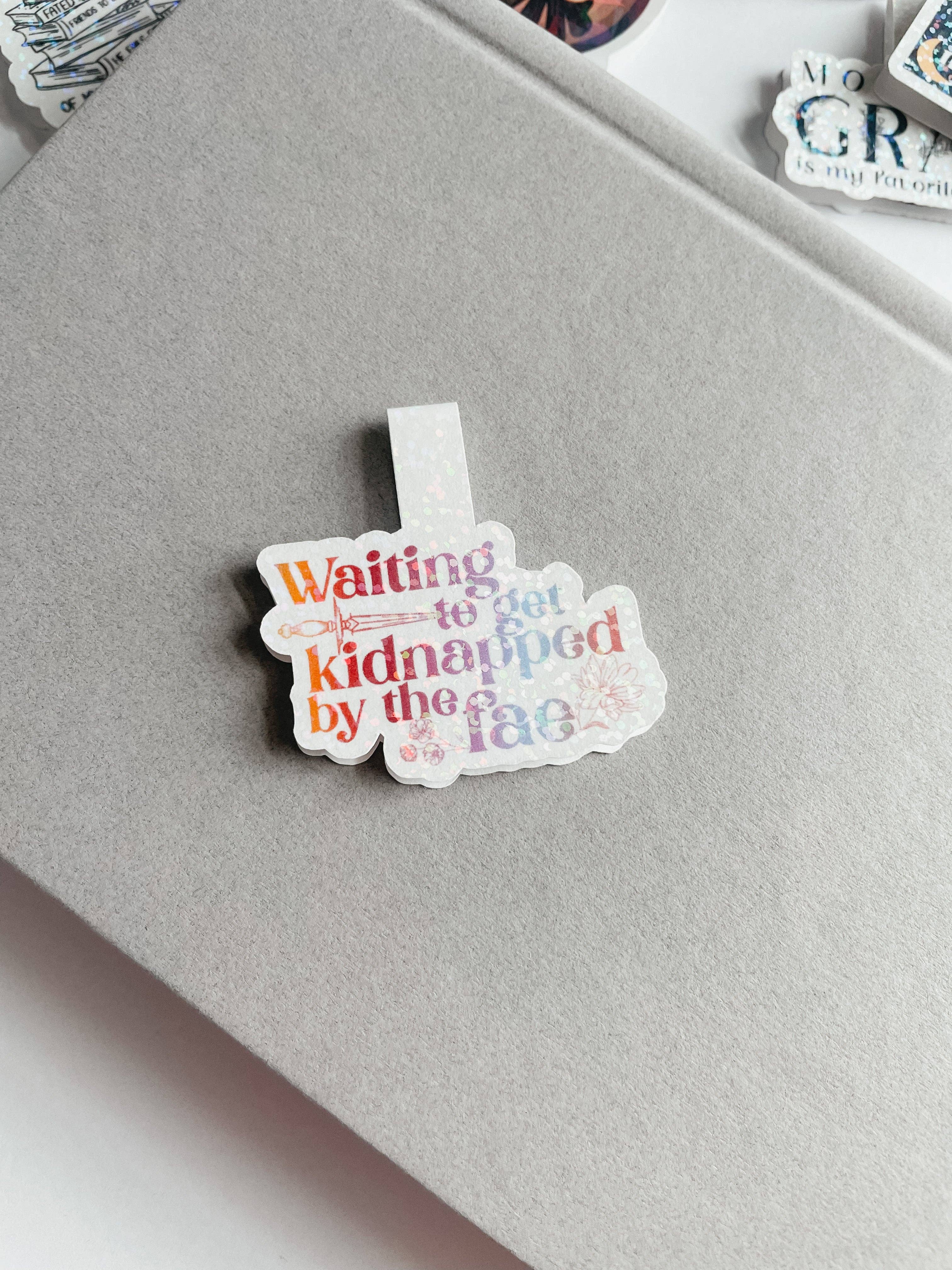 Midnight Readers Shop - Wholesale Bookmark - Waiting to get Kidnapped by the fae- Magnetic Bookmark | Cute Bookmarks | Rainbow Bookmark | Bookish Gift | Holographic | faerie bookmark | Fantasy Bookmark | Fantasy Romance Lovers1