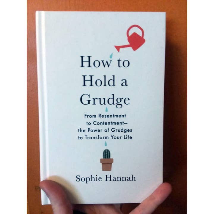 Microcosm Publishing & Distribution - Wholesale Self-Help & Personal Development - How to Hold a Grudge: From Resentment to Contentment1