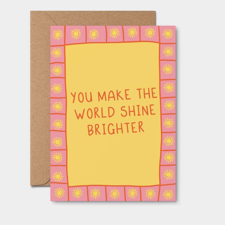 World Shine Brighter | Thank You Card | Appreciation Card for wholesale by From Rosalie