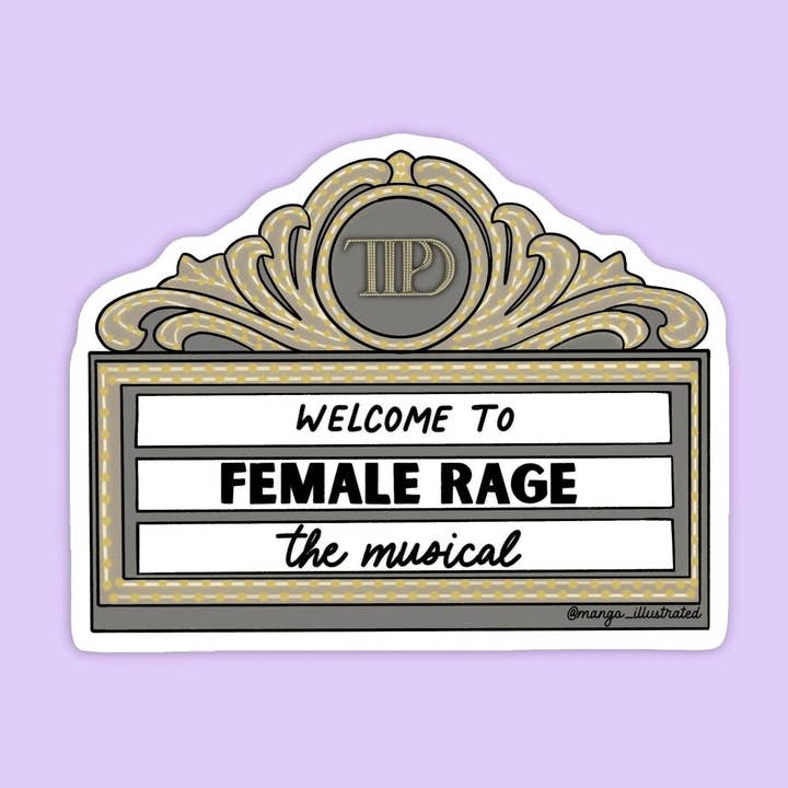 Welcome to Female Rage the Musical sticker for wholesale by MangoIllustrated