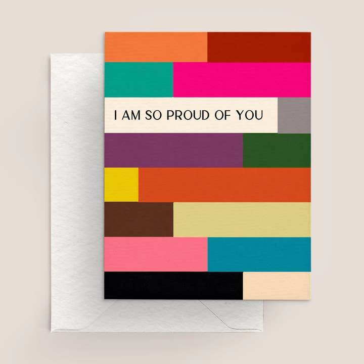 I Am So Proud Of You Card for wholesale by K. Jones