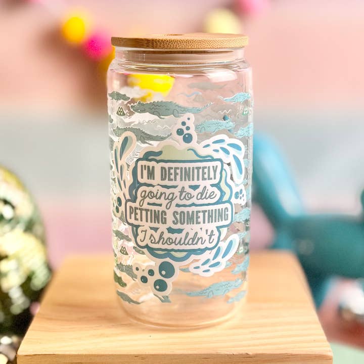 Mourir caresser quelque chose que je ne devrais pas verre peut pour la vente par HandCrofted