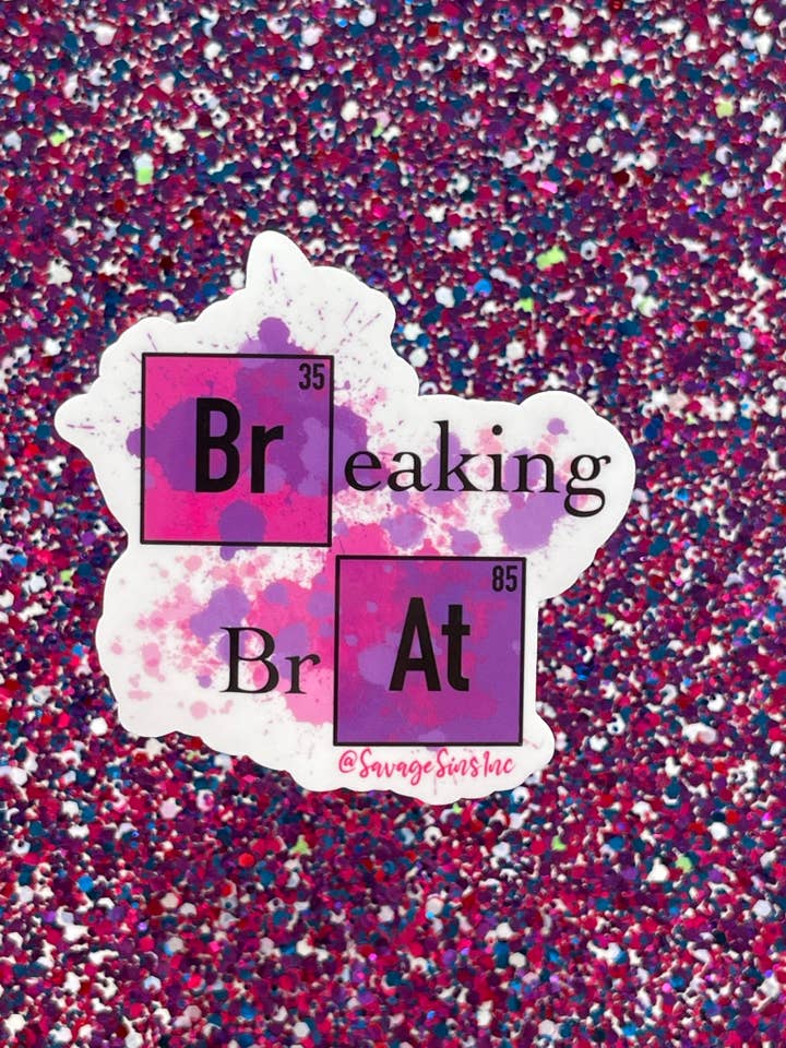 Breaking Brat - Sticker for wholesale by Savage Sins