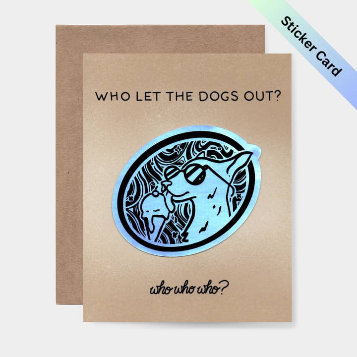 Hvem har sluppet hundene ud? Holografisk hundeklisterkort for engroshandel hos Bring Aloha