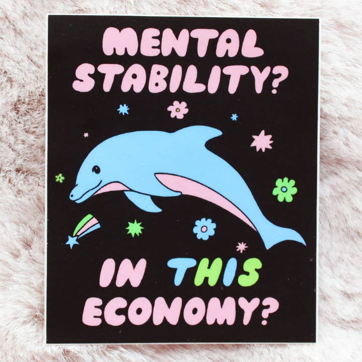 Mental Stability Sticker for wholesale by Tender Ghost
