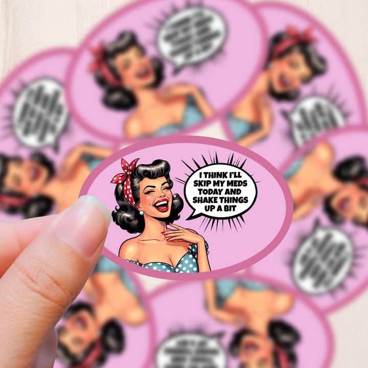 Pin-up Girl, Skip my Meds, Vinyl Sticker for wholesale by Graceful Darkness, LLC