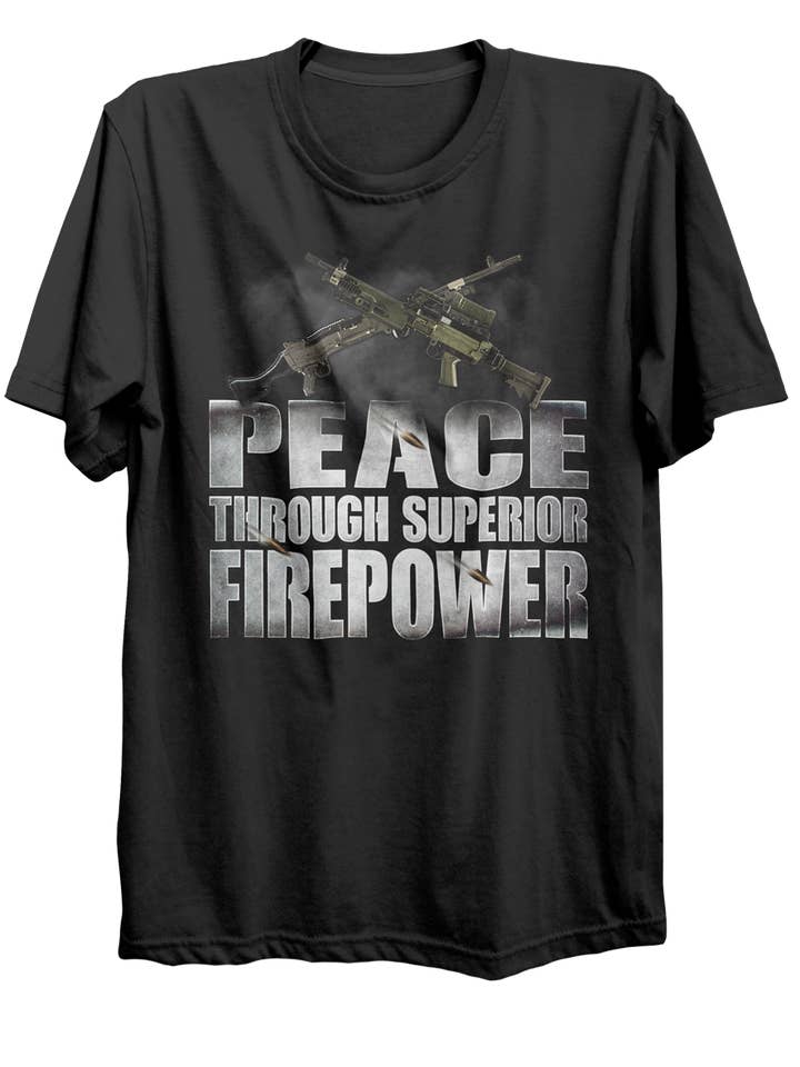 Camiseta Machine Gun Peace Through Superior Firepower V2 para venta al por mayor de Canada for Victory