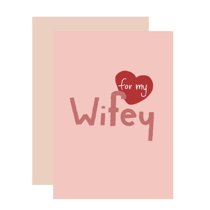 Wifey Greeting Card for wholesale by Aims Moon Paperie