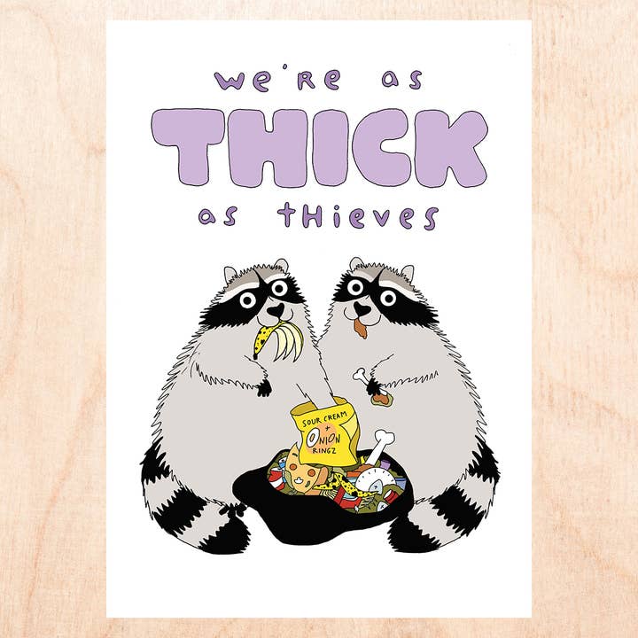 THICK AS THIEVES for wholesale by FINEASSLINES