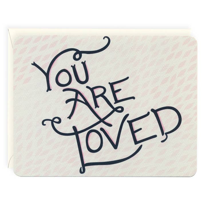You Are Loved Greeting Card for wholesale by H.macdo Paper Co.