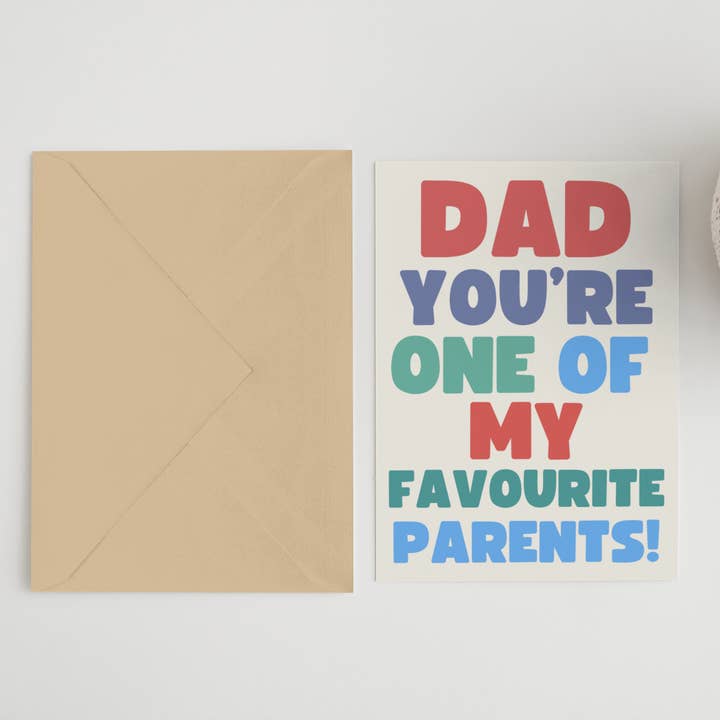 Dad you’re one of my favourite parents A6/5x7 card for wholesale by Blue Iris Designs Co