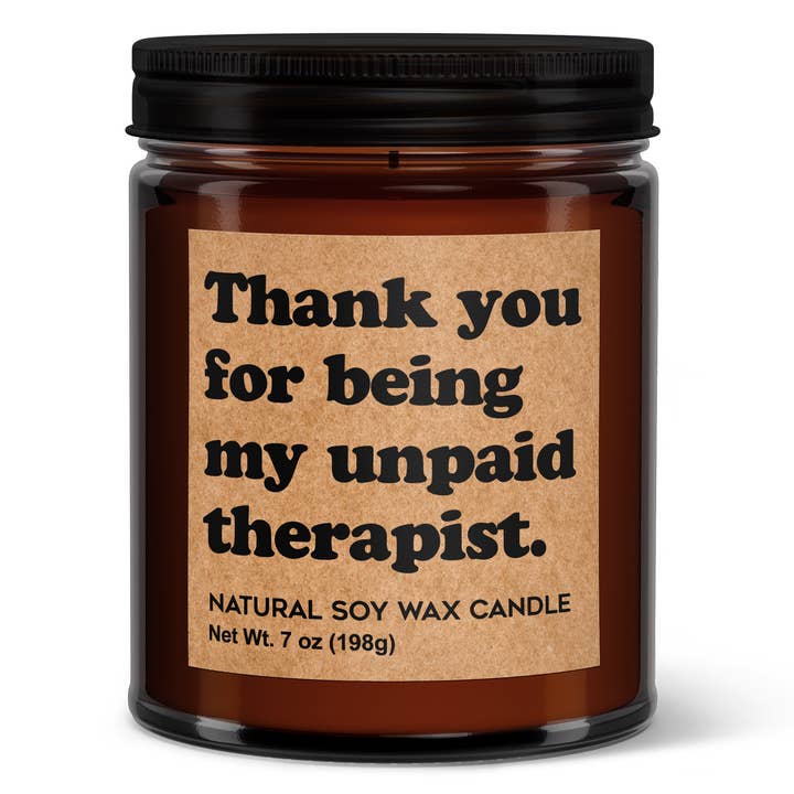 Wi-Wear - Wholesale Jar/Filled Candle - Thank You For Being My Unpaid Therapist Soy Candle2