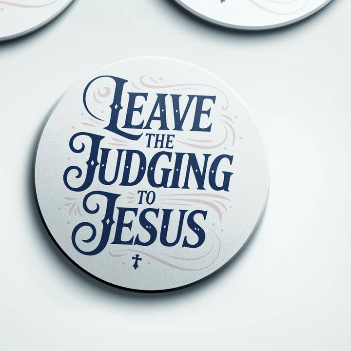 Christian Typography Coasters - Leave the Judging to Jesus for wholesale by Praise and Gratitude