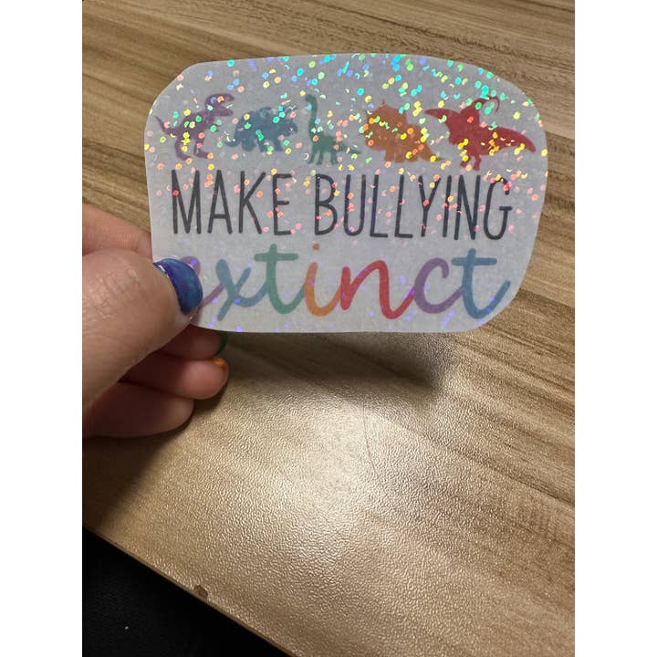 Make Bullying Extinct - Antibullismo - Adesivo per insegnanti - Adesivo per insegnanti che imparano per la vendita all'ingrosso da parte di Ronnie Michele Designs