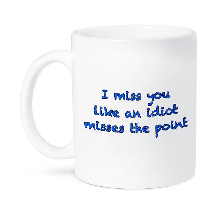 3dRose - Vendita all'ingrosso Tazza - 3dRose, Mi manchi come un idiota manca il punto blu, Tazza8