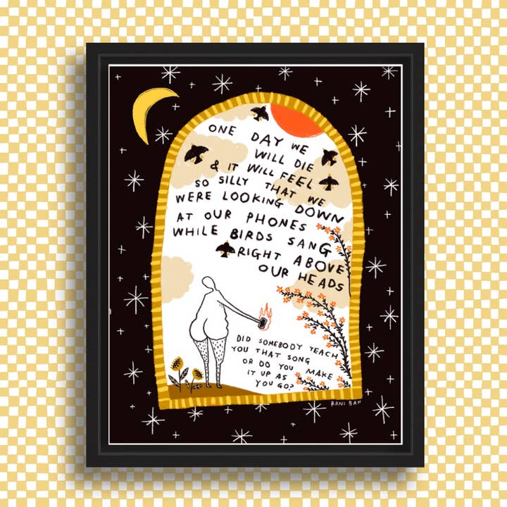 WHILE BIRDS SANG RIGHT ABOVE OUR HEADS Art Print for wholesale by RANI BAN CO