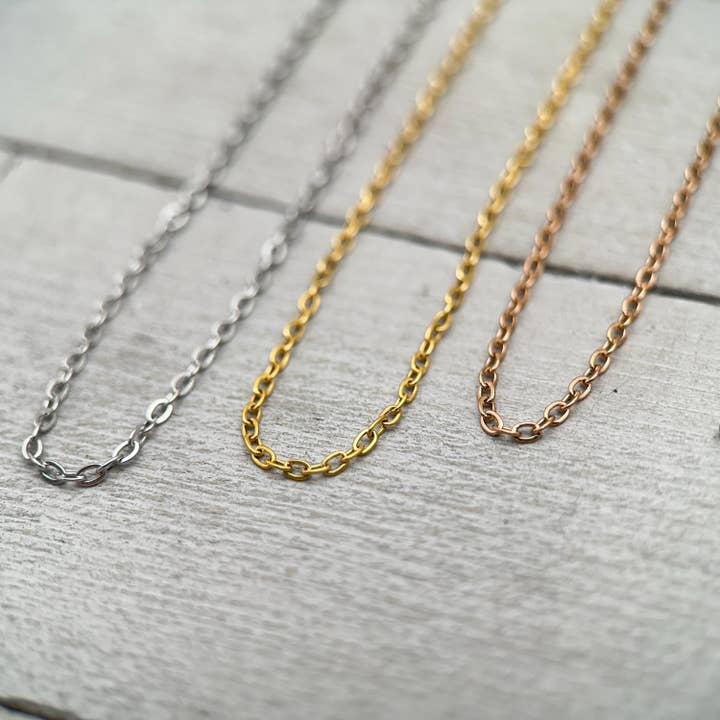 Stainless Steel Chain 16", 18", or 20" Length - Dainty Feminine Layering - Silver Gold Rose - 316L Surgical Grade Hypoallergenic Non-Tarnish for wholesale by Sunlight Silver Jewelry