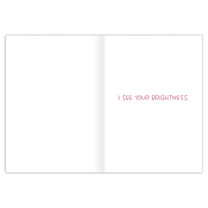 Biely & Shoaf - Wholesale Encouragement Card - Worlds Needs Your Radiant Light Encouragement Card1