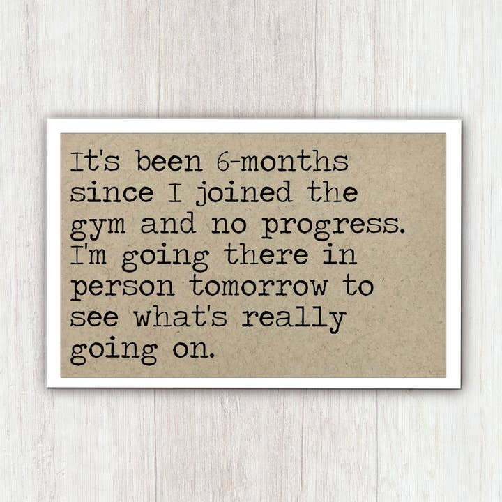 Says the One - Wholesale Magnet - Joined a Gym Fridge Magnet0