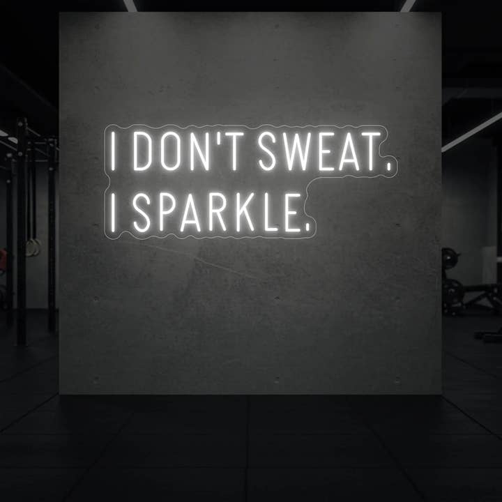 JE NE TRANSPIRE PAS, JE BRILLE. Néon pour la vente par Light Your Way