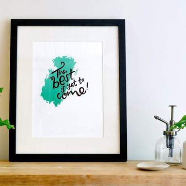 Le meilleur est encore à venir impression d'art de la typographie au format A4 pour la vente par Hunter Paper Co.