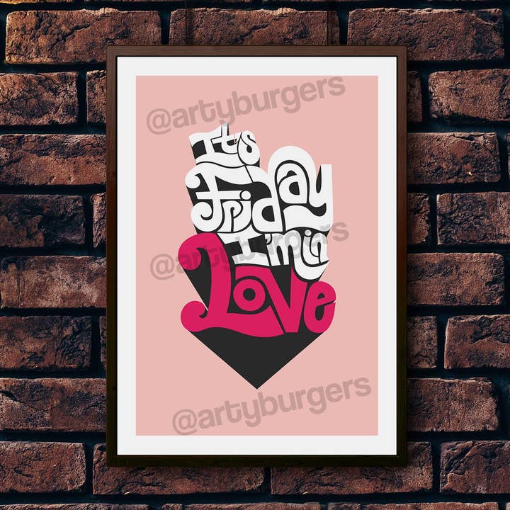 Friday I'M In Love Inspired | Rock Indie Lyrics Inspired for wholesale by ArtyBurgers
