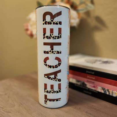 Teacher Boho Tumbler 20 oz Skinny Tumbler for wholesale by Full Moon Arts & More