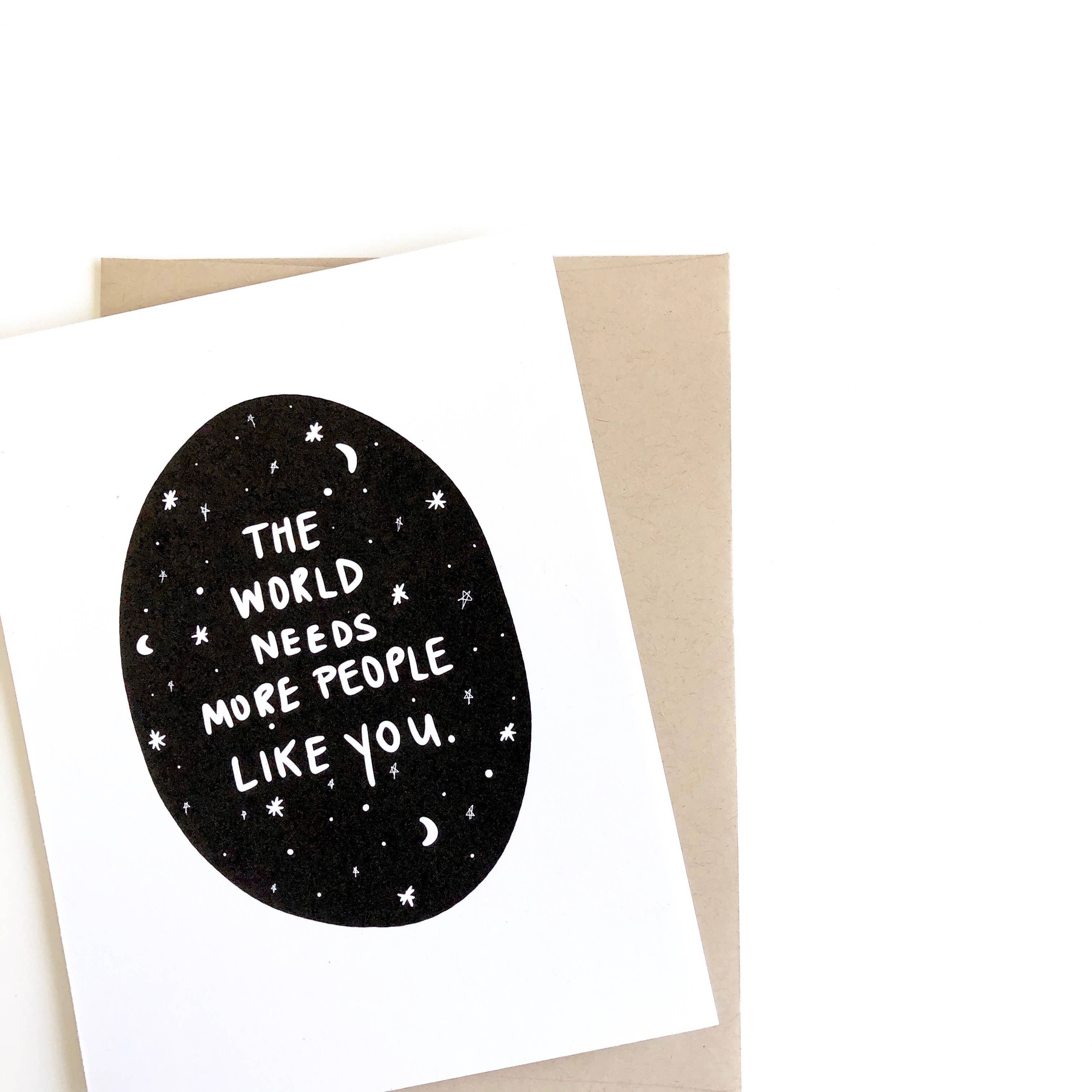 PAGEFIFTYFIVE - Wholesale Love Card - The World Needs More People Like You1