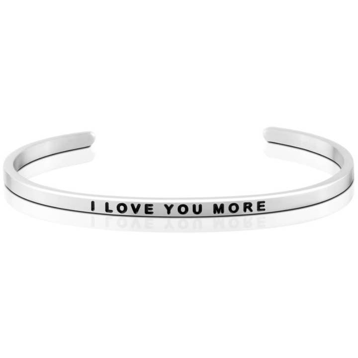 MantraBand – wholesale Cuff bracelet – I Love You More - inspirational mantraband® cuff bracelet