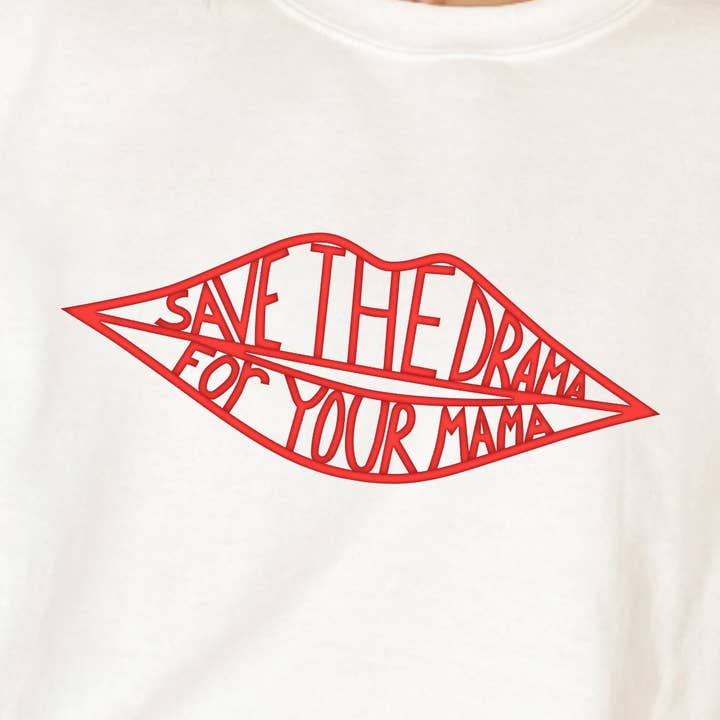 TEELUX - Venta al por mayor Papel transfer para sublimación - (Camiseta no incluida) Guarda el drama para tu mamá - Transferencia de serigrafía0