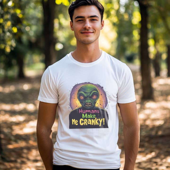Alien UFO Superstore - Wholesale Screen Printed T-Shirt - Unisex - Humans Make Me Cranky Alien Tee, Funny Alien T-Shirt