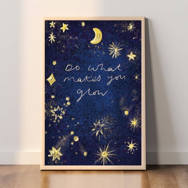 Do what makes you glow A4 print for wholesale by Memelou
