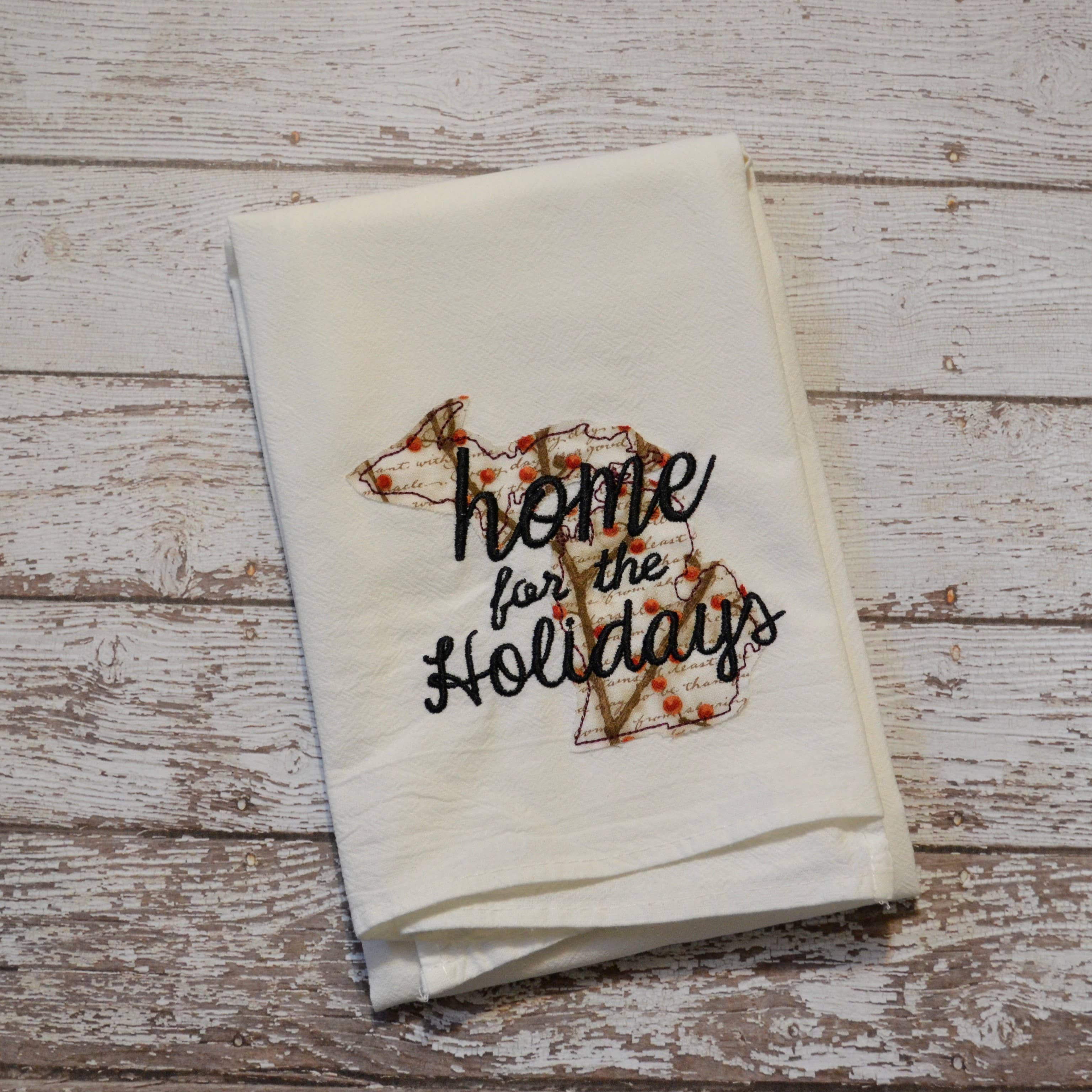SewMuchMoreStore - Wholesale Tea Towel - Home for the Holidays State Tea Towel - Embroidered Towel2