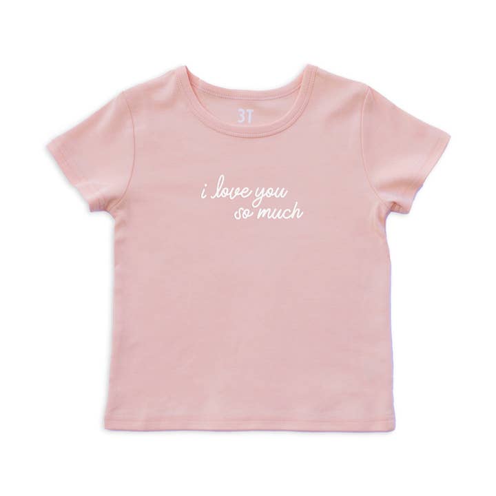 I Love You So Much Kids Tee for wholesale by Frankie Jean