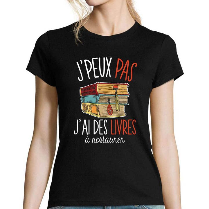 Camiseta de mujer No puedo, tengo libros que restaurar para venta al por mayor de Planetee