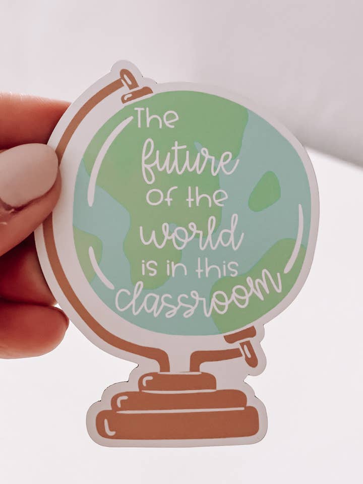 Future Of The World Sticker/Magnet - Teacher Magnet for wholesale by Buffalo Speaks
