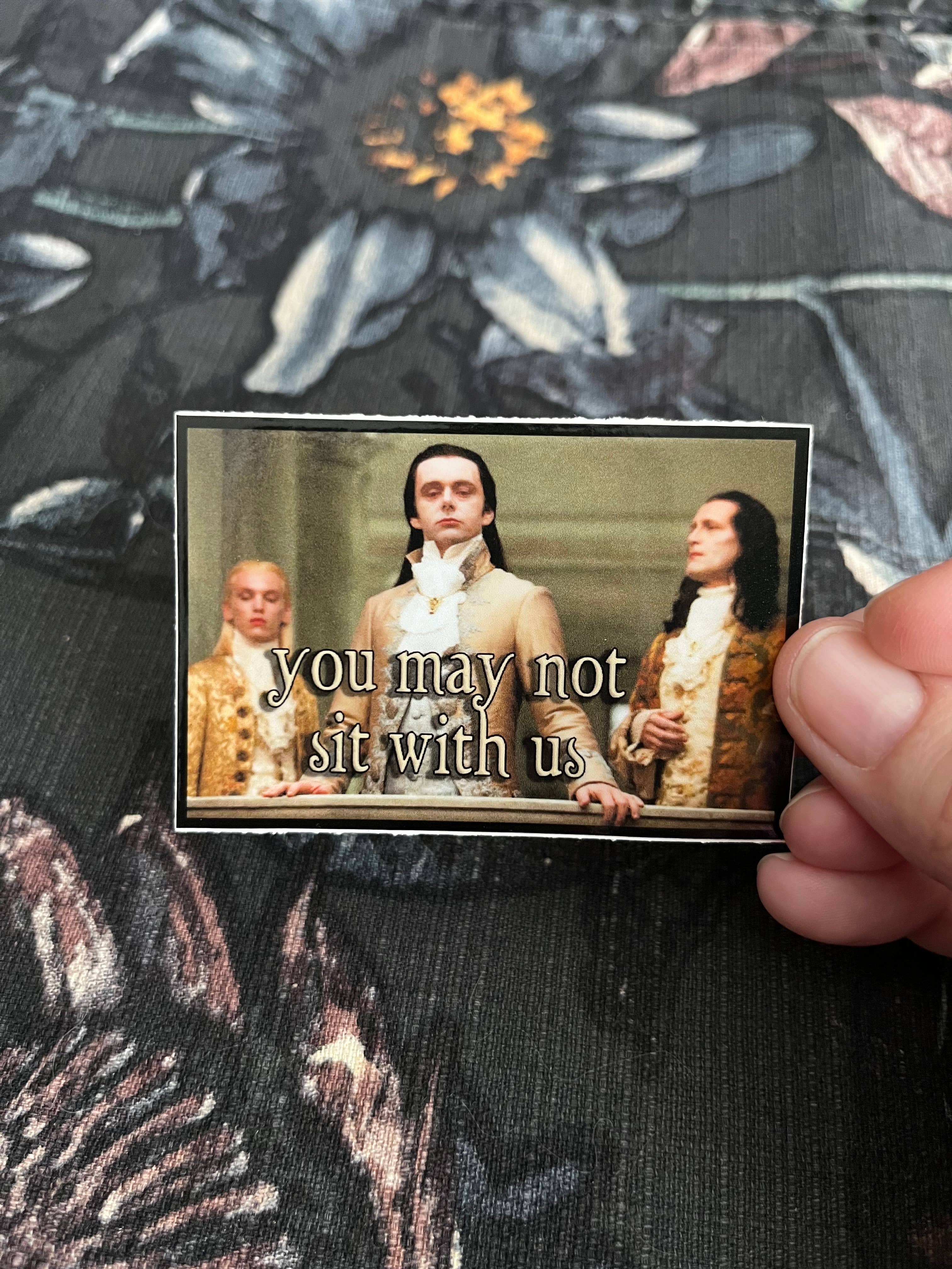Broad Sides - Wholesale Sticker - You May Not Sit With Us 3” Volturi Twilight Sticker1