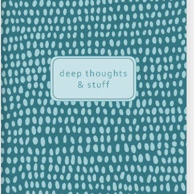 Laura Adams - Wholesale Journal/Diary - Deep Thoughts & Stuff Eco-Friendly Journal | 52 Lined Pages | Saddle Stitched | Matte Laminate Cover | Sweet Snarky Journal